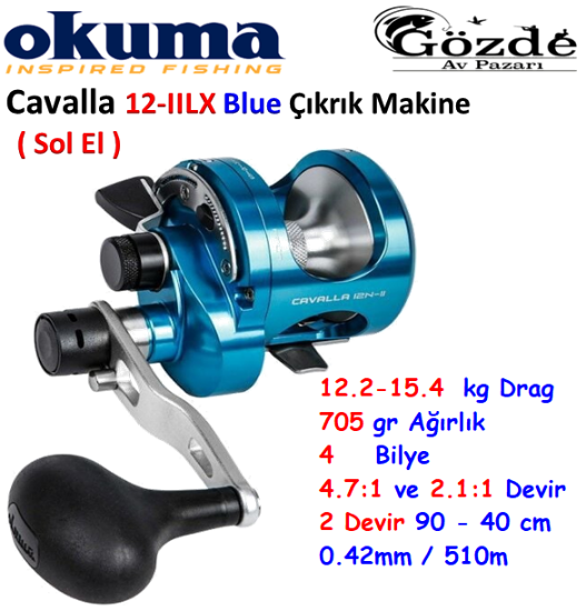 Okuma Cavalla Blue CAVB-12IILX ( Sol El ) Çıkrık Makine  resmi