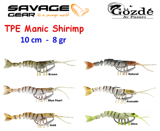 Savage Gear TPE Manic Shrimp 10 cm 8 gr Silikon Karides  resmi